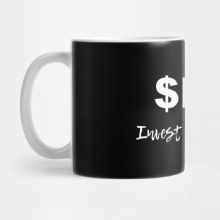 $ME Invest in Yourself Mug